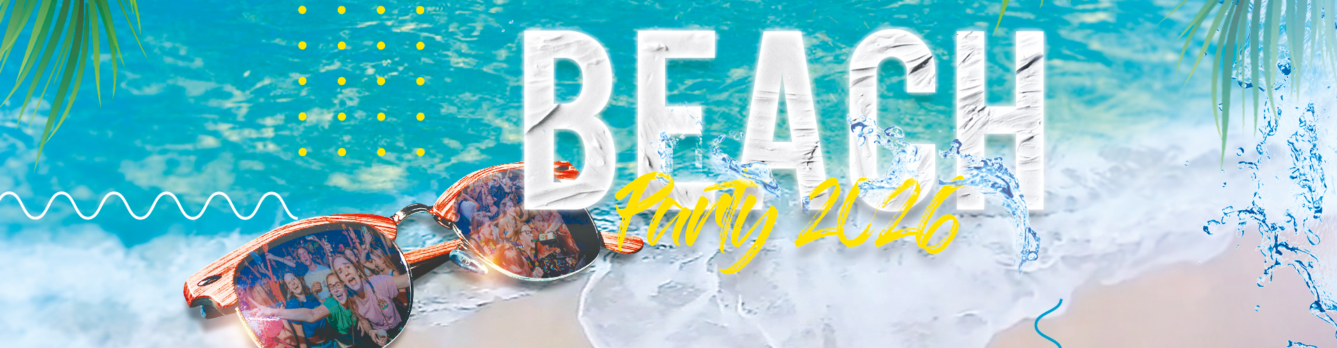 🏝 BEACH PARTY 2K26 🏝